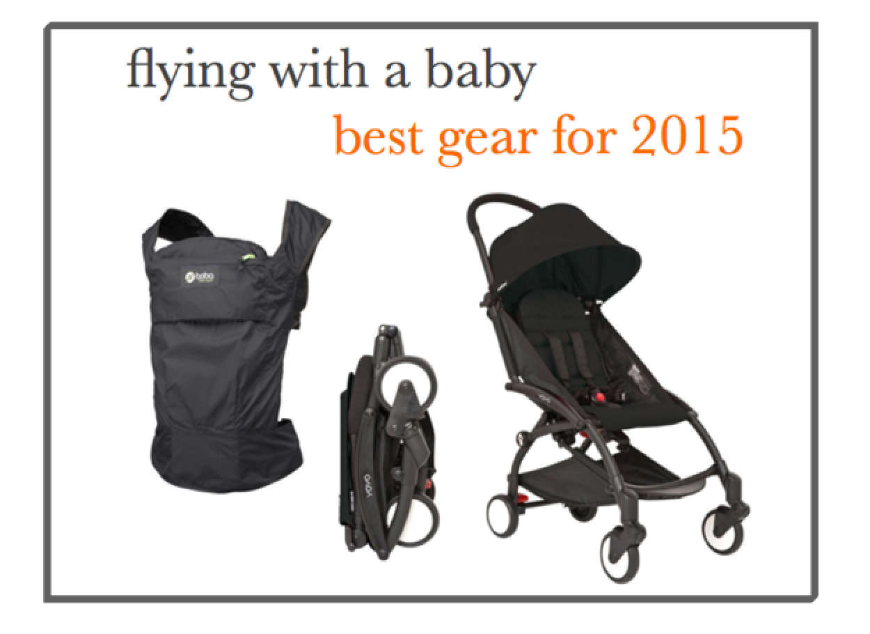 2015 flying with baby travel strollers, car seats, carriers